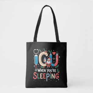 When You're Sleeping Funny ICU Nurse Christmas Tote Bag