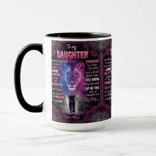 Whenever U Feel Overwhelmed Lion Mom To Daughter Mug