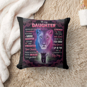 Whenever U Feel Overwhelmed Lion Mum To Daughter  Cushion