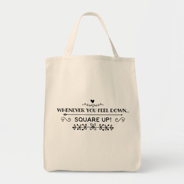 Whenever you feel down... tote bag (Front)