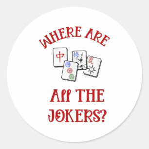 Where Are All The Jokers Funny Mahjong  Classic Round Sticker