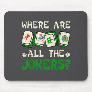 Where Are All The S Funny Chinese Mahjong Lovers Mouse Mat