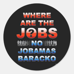 Where Are The Jobs Classic Round Sticker