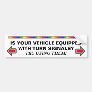 Where are the turn signals? bumper sticker