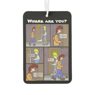 Where Are You? Air Freshener