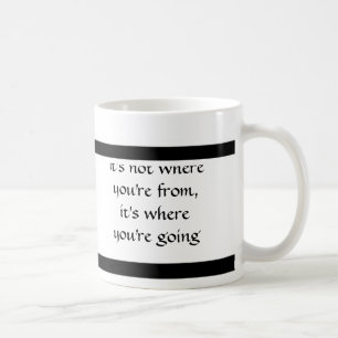 Where are You Going? Coffee Mug