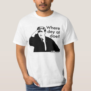 Where Dey At Doe? (By Viral Tees) T-Shirt