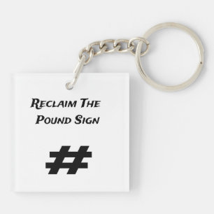 Where do hashtags go when they're bad? key ring