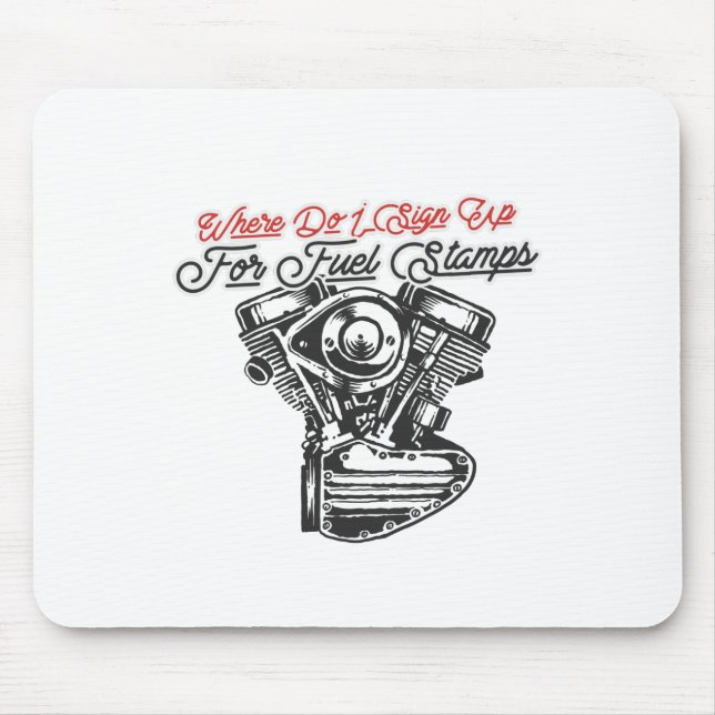 Where Do I Sign Up For Fuel Stamps Mouse Mat (Front)