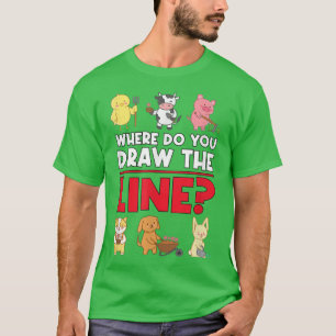 Where Do You Draw The Line Vegetable Vegetarian Fu T-Shirt