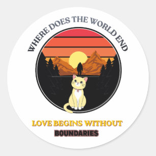 Where Does The World End   Cute Cat Retro Sunset T Classic Round Sticker