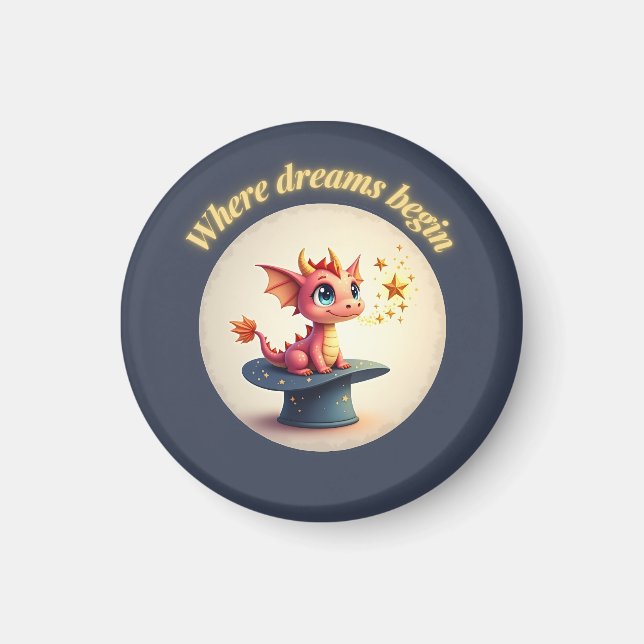 Where Dreams Begin - Cute Dragon Magnet (Front)