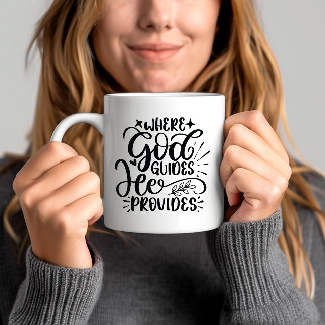 Where God Guides He Provides Bible Verse Coffee Mug (Where God Guides He Provides Bible Verse Coffee Mug)