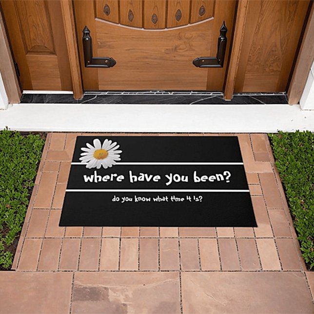Where Have You Been Funny Door Mat (Creator Uploaded)