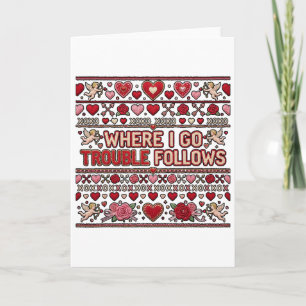 Where I Go Trouble Follows Couple Matching Ugly Va Card