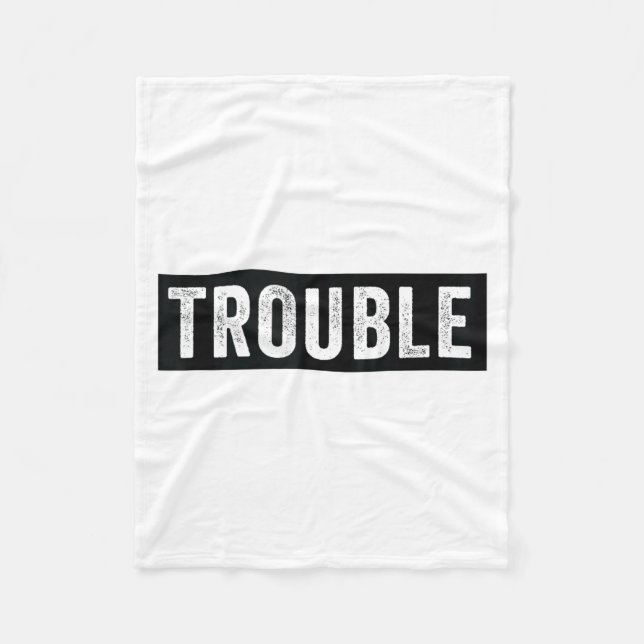 Where I Go Trouble Follows Funny Matching Couple S Fleece Blanket (Front)