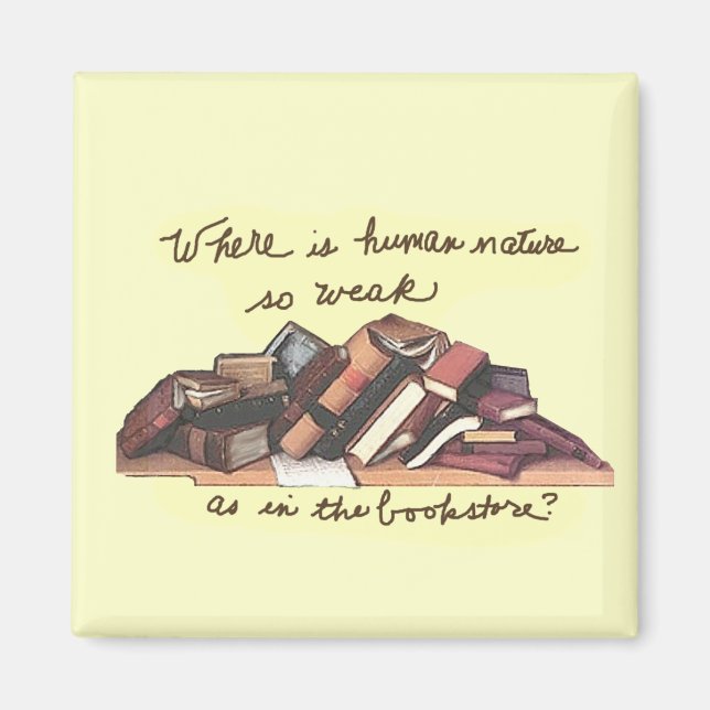Where is human nature so weak magnet (Front)