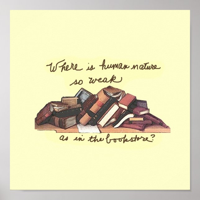Where is human nature so weak poster (Front)