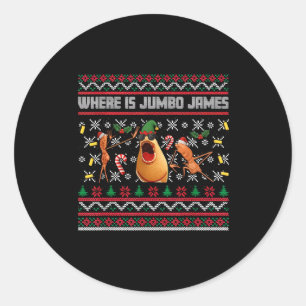 Where Is Jumbo James Ugly Christmas Marcus The Wor Classic Round Sticker