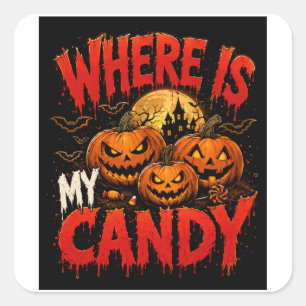 Where Is My Candy Halloween Pumpkin T-Shirt Spoo Square Sticker