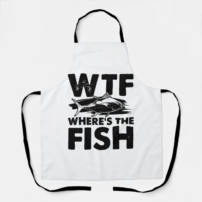 Where is the fish Wtf fishing Apron (Front)