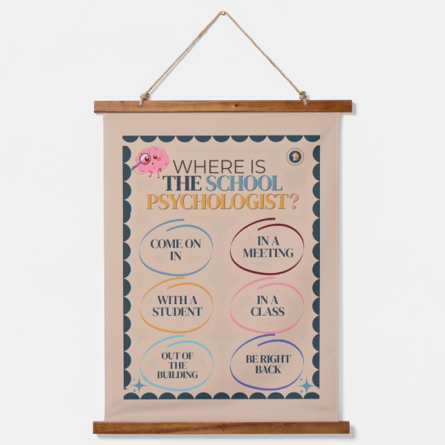 “WHERE IS THE SCHOOL PSYCHOLOGIST”™ HANGING TAPESTRY (Front)