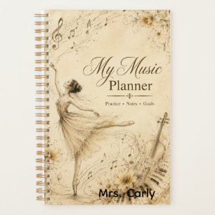 Where Music Meets Grace   Vintage Ballet Planner 