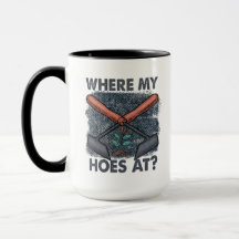 Where My Hoes At Funny Gardening