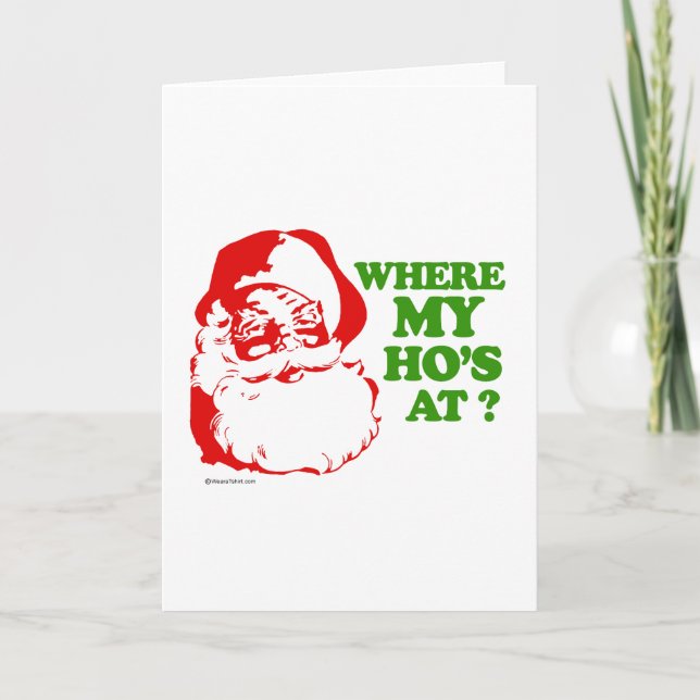 Where my ho's at? holiday card (Front)