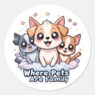 Where Pets Are Family Cute Puppy For Pet Lover Classic Round Sticker