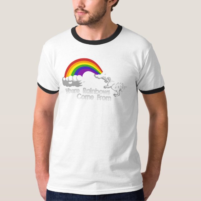 Where rainbows come from t-shirts (Front)