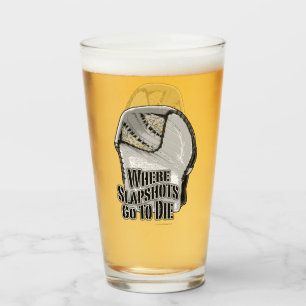 Where Slapshots Go To Die (hockey) Glass