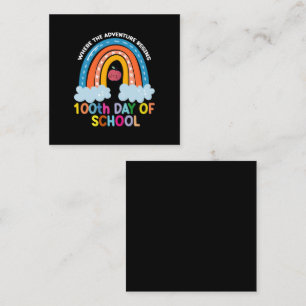 Where The Adventure Begins 100th Days Smarter  Square Business Card