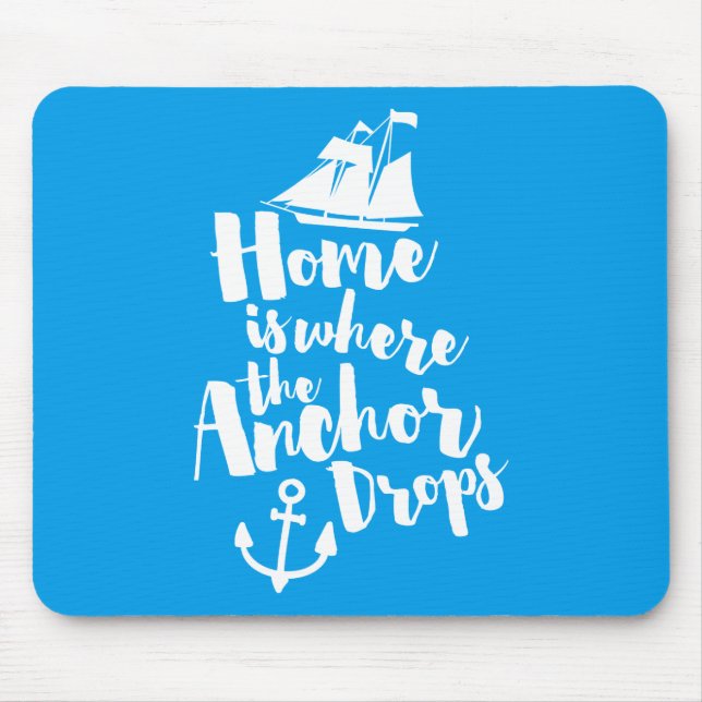Where The Anchor Drops Mouse Mat (Front)