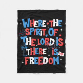 Where The Spirit Of The Lord Is Freedom 2 Cor.317 Fleece Blanket