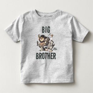 Where the Wild Things Are   Big Brother Toddler T-Shirt