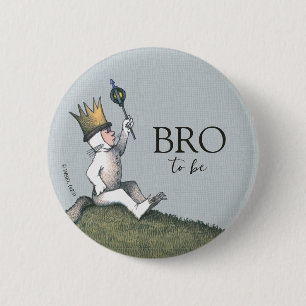 Where the Wild Things Are Brother To Be 6 Cm Round Badge