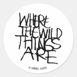 Where the Wild Things Are   Handwritten Classic Round Sticker