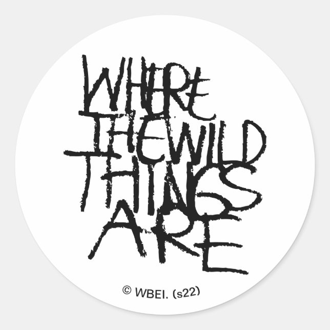 Where the Wild Things Are | Handwritten Classic Round Sticker (Front)