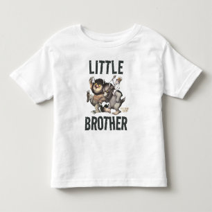 Where the Wild Things Are   Little Brother Toddler T-Shirt