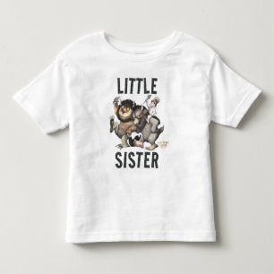 Where the Wild Things Are   Little Sister Toddler T-Shirt