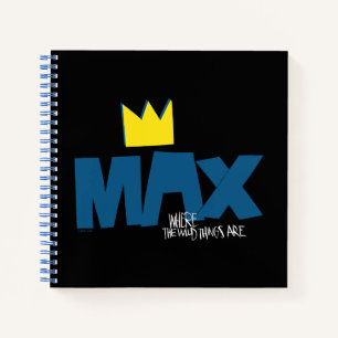 Where the Wild Things Are   Max and Crown Notebook