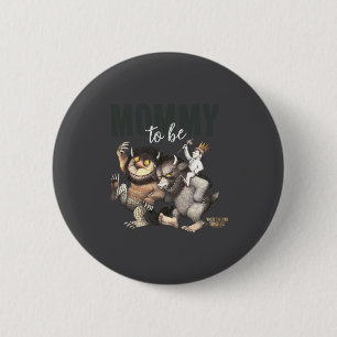 Where The Wild Things Are Mommy To Be 6 Cm Round Badge