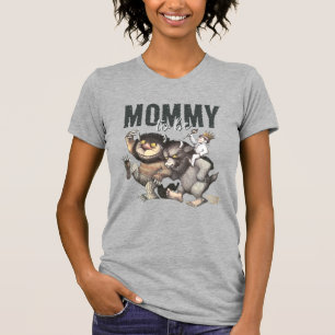 Where the Wild Things Are Mummy To Be T-Shirt