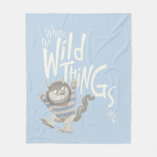 Where the Wild Things Are Quote - Blue Fleece Blanket
