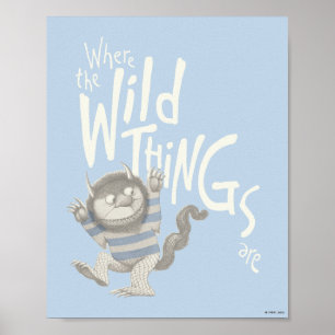 Where the Wild Things Are Quote - Blue Poster