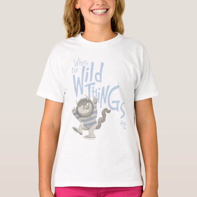 Where the Wild Things Are Quote - Blue T-Shirt (Front)