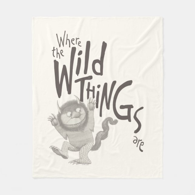 Where the Wild Things Are Quote Fleece Blanket (Front)
