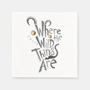 Where the Wild Things Are Quote Graphic Napkin