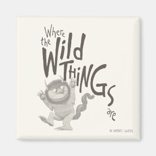 Where the Wild Things Are Quote Magnet